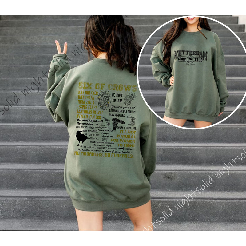 Six Of Crows sweatShirt, The Crows Tour Shirt, Ketterdam Crow Club Sweathirt, No mourners No funerals, Gift For Student - 3.jpg