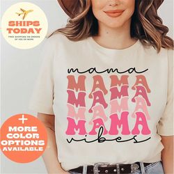 mama vibes shirt, retro mama shirt, groovy mama shirt shirt, pregnancy reveal shirt, mama shirt, mother's day shirt, mot
