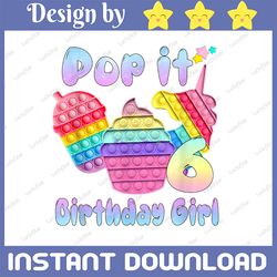 the birthday girl pop it 6th png, birthday girl pop it unicorn png, girl pop it birthday png, birthday girl png, unicor