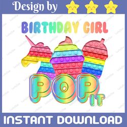 birthday girl pop it unicorn png, girl pop it birthday gift, pop it birthday png, fidget toy colorful, happy birthday gi