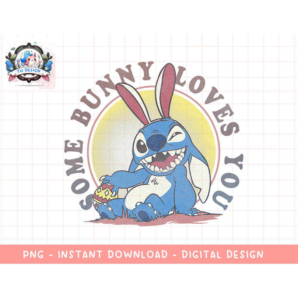 Disney Lilo & Stitch Easter Some Bunny Loves You png, sublimation.jpg
