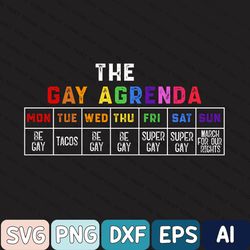 Funny Lgbt Pride Rainbow Svg, The Gay Weekly Agenda Funny Lgbt Pride Rainbow Svg, The Gay Agenda Svg, Funny Lgbt Svg, Ga