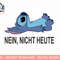 Disney Lilo & Stitch Nein Nicht Heute German Stitch Nope png, sublimation.jpg