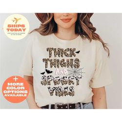 thick thighs and spooky vibes, halloween shirt, bleach shirt, scary shirt, funny shirt, horror shirt