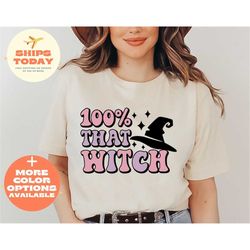 100 that witch shirt, halloween t-shirt, halloween tee, gift for halloween, witch shirt, custom t-shirt, fall t-shirt
