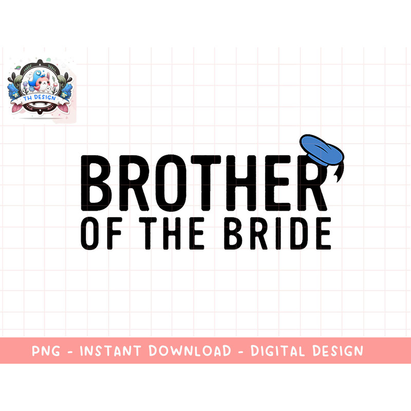 Disney Mickey & Friends Donald Duck Brother Of The Bride png, sublimation.jpg