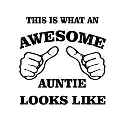 Awesome Auntie SVG, PNG, PDF, Aunt Svg, Awesome Auntie cut file Svg