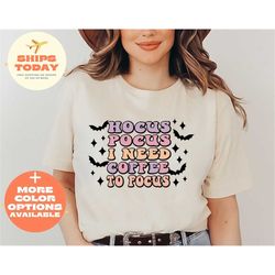 halloween t-shirt, hocus pocus i need wine to focus shirt, hocus pocus shirt, fall halloween shirt, witch shirts, wine