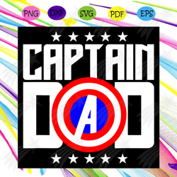 captain dad svg, trending svg, captain america svg, dad svg, super heros svg, adventure svg svg, super dad svg, daddy sv