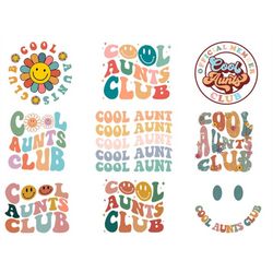 cool aunts club png-9 png files can be printed on shirt, mug, sticker, etc-cool aunts club design-cool aunts bundle png-