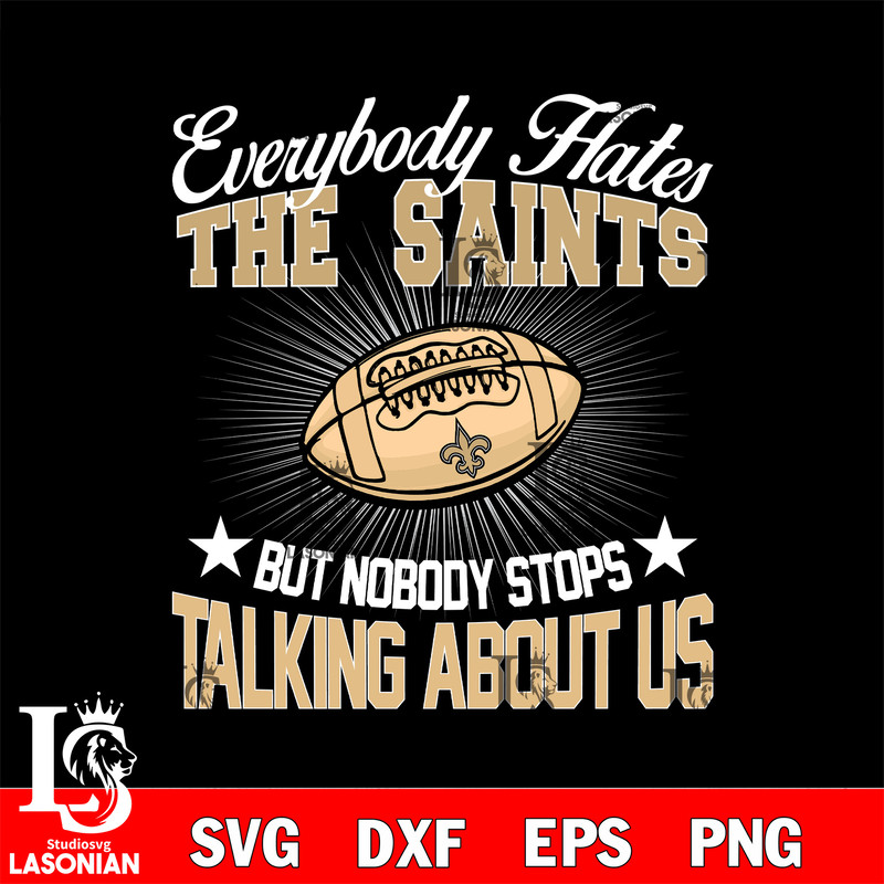 Say a football team other than New Orleans Saints one more times svg.jpg