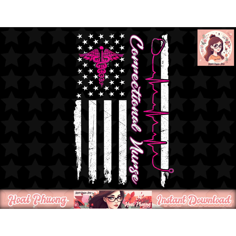 Correctional Nurse USA Flag Breast Cancer Nursing RN png, instant download.jpg