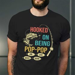 personalized gifts for grandpa, hooked on being pop-pop t-shirt, fathers day tee, funny fishing shirt, pop-pop with gran