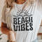 Beach Vibes SVG and PNG, Beach Life Svg, Summer Vibes Svg, Vacation Svg, Summer Svg, Holiday Shirts Svg, Beach Shirt Svg, Sublimation - 4.jpg