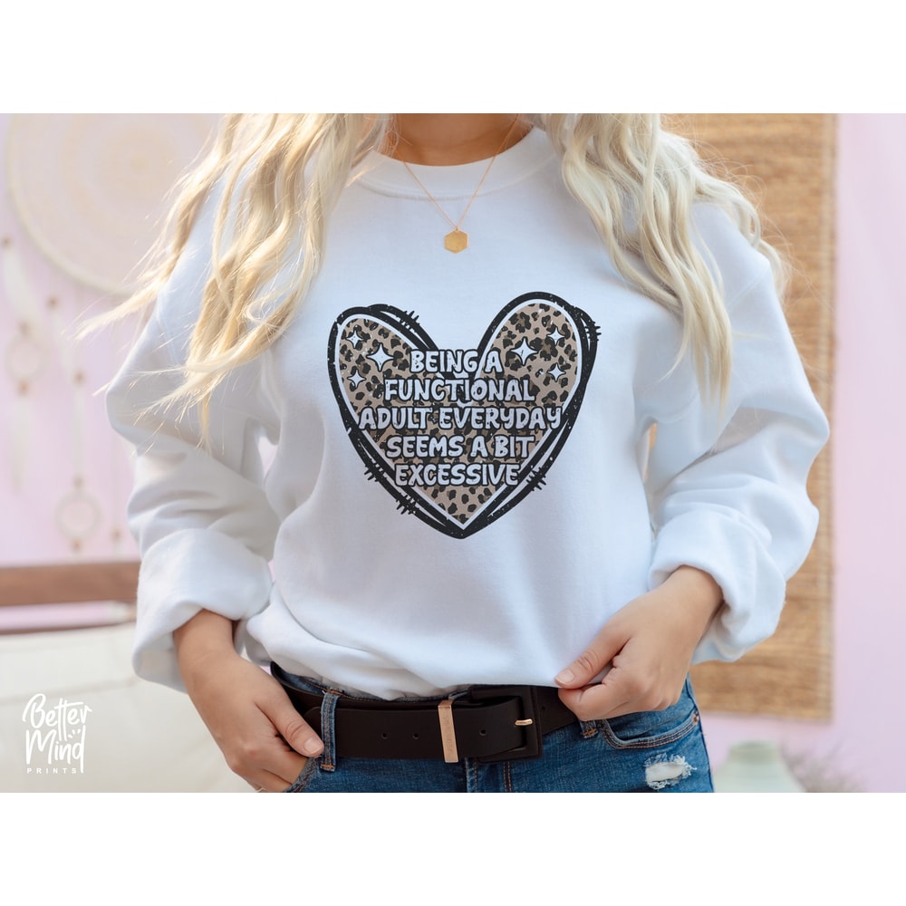 Being A Functional Adult Excessive PNG, Sarcastic Women's Designs, PNG Sublimation, Digital Print File for Sublimation Or Print - 3.jpg