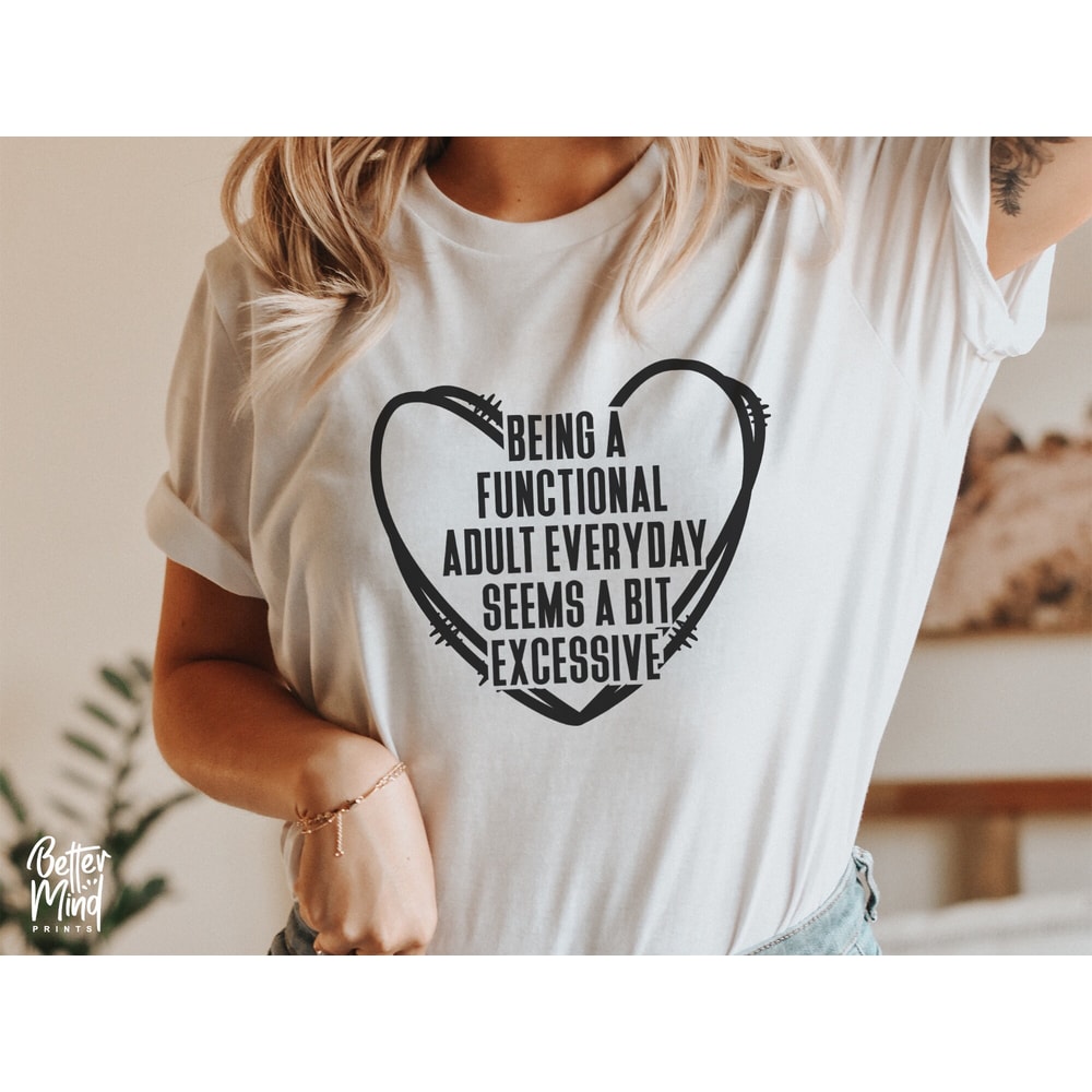 Being A Functional Adult Excessive SVG PNG, Cricut, Funny, Sarcastic Women's Designs, Sublimation Designs Downloads, Digital File - 2.jpg