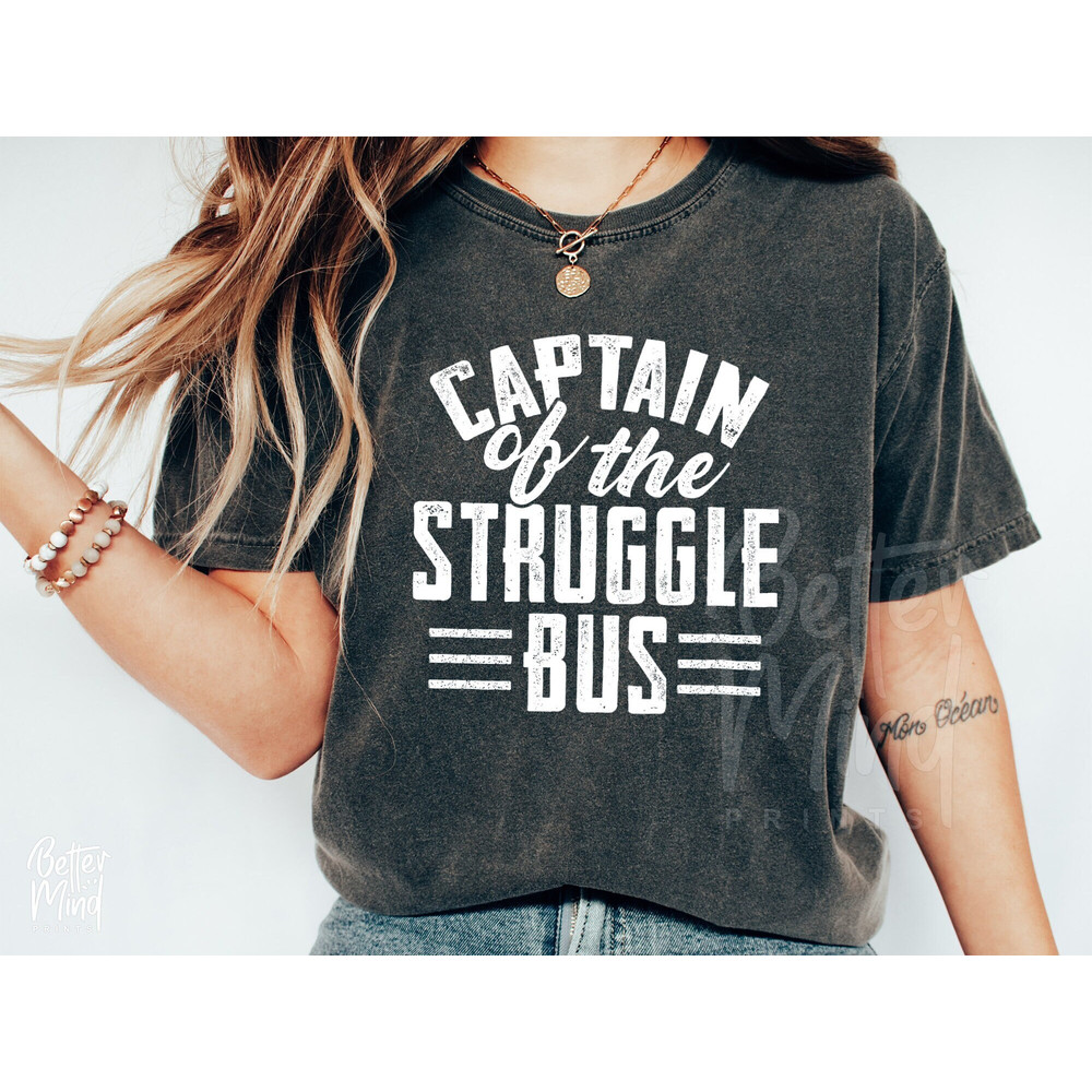 Captain of the Struggle Bus PNG, Funny Sarcastic Png, Mothers Day Png, Silhouette, Sublimation - 1.jpg