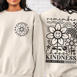 choose kindness svg png, self love svg, front pocket svg, inspirational svg, kindness
