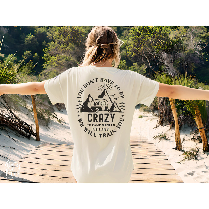 Crazy Camping SVG  Campfire Svg  Camping Svg  Adventure Svg  Funny Camping Shirt  Cut Files  Summer Svg  Adventure Shirt Svg - 5.jpg