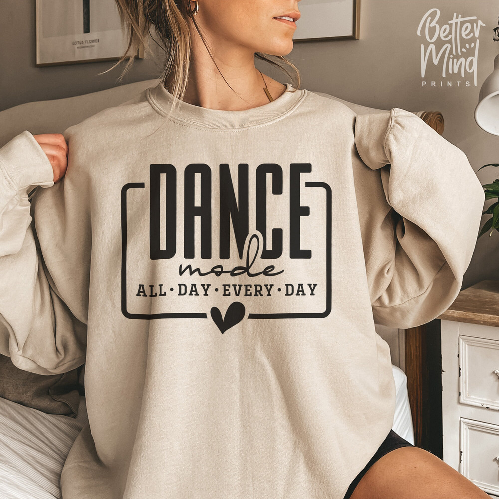 Dance Mode SVG PNG, Dance Mode Shirt Svg, Ballet Svg, Dance Teacher Svg, Dance Svg, Mom Mode Svg - 2.jpg