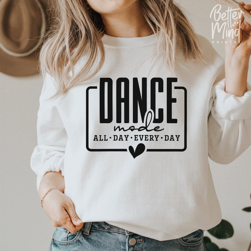 Dance Mode SVG PNG, Dance Mode Shirt Svg, Ballet Svg, Dance Teacher Svg, Dance Svg, Mom Mode Svg - 5.jpg