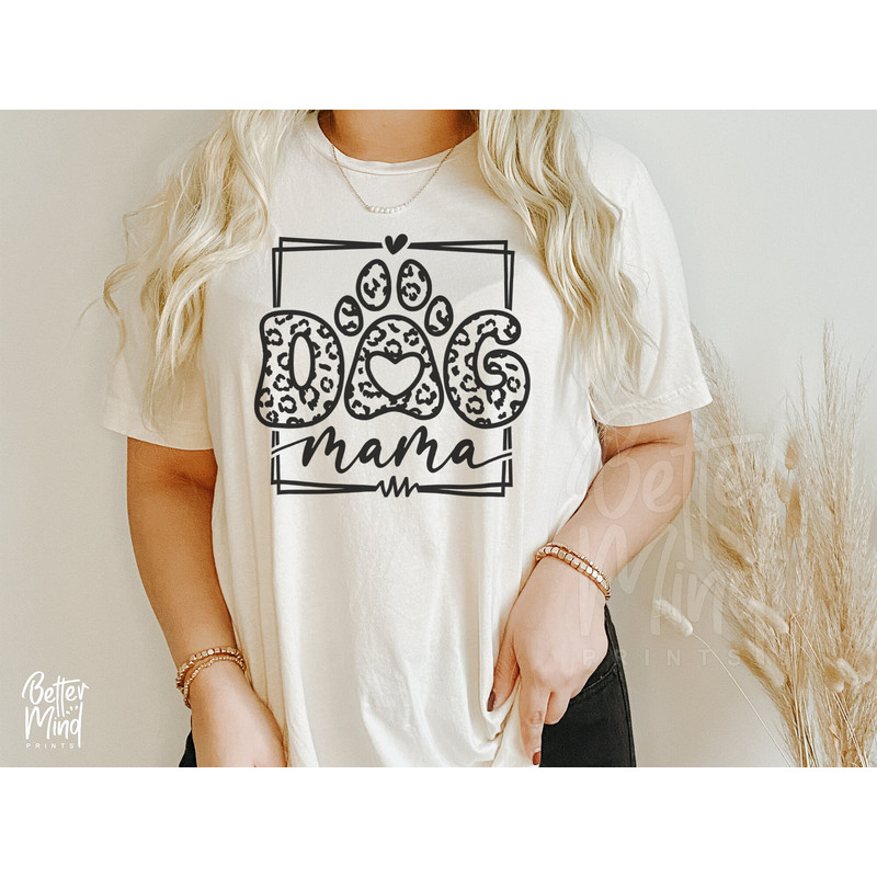 Dog Mama Leopard SVG PNG PDF, Dog Mom Svg, Dog Lover Svg, Leopard Print Svg, Cheetah Print Svg, Paw Print Svg, Sublimation Design - 4.jpg