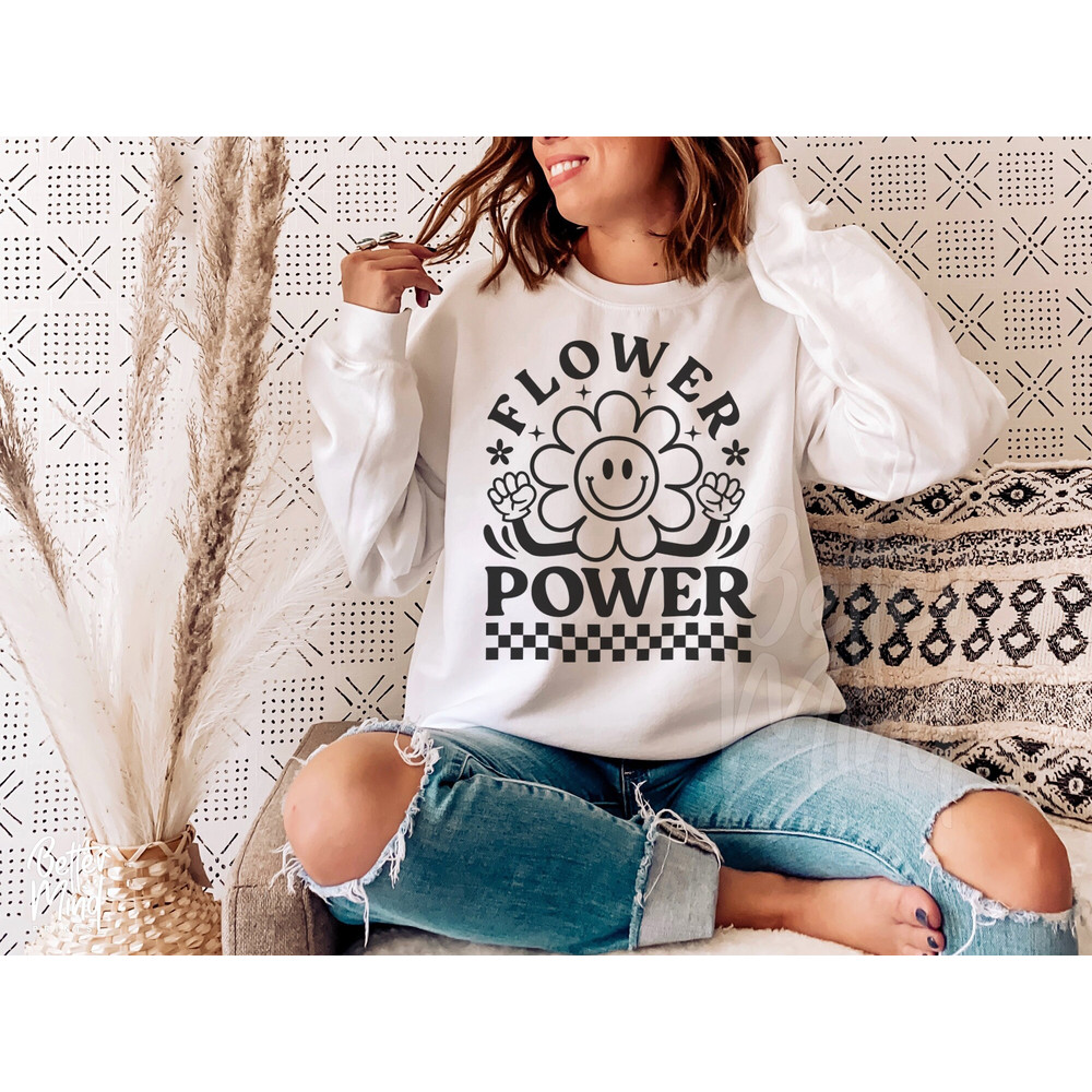 Flower Power SVG PNG, Flower SVG, Flower Child Svg, Inspirational Svg, Floral Shirt Svg, Funny Flower Svg, Png Cut files Sublimation - 5.jpg