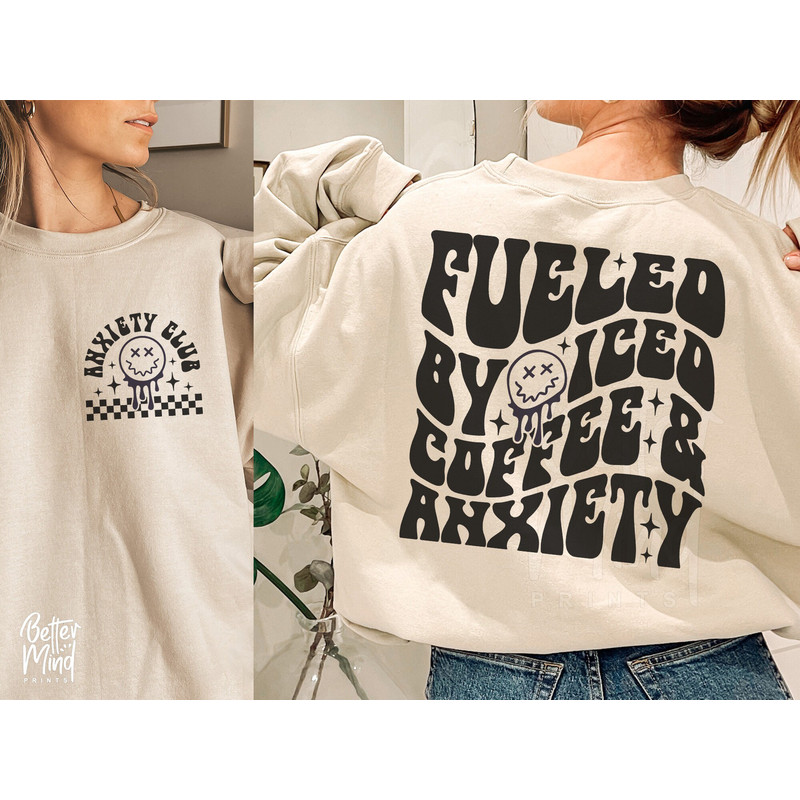 Fueled by Iced Coffee and Anxiety SVG PNG, Trendy iced coffee svg, Iced coffee shirt, Iced coffee Svg, Coffee svg, Anxiety Shirt Svg - 2.jpg