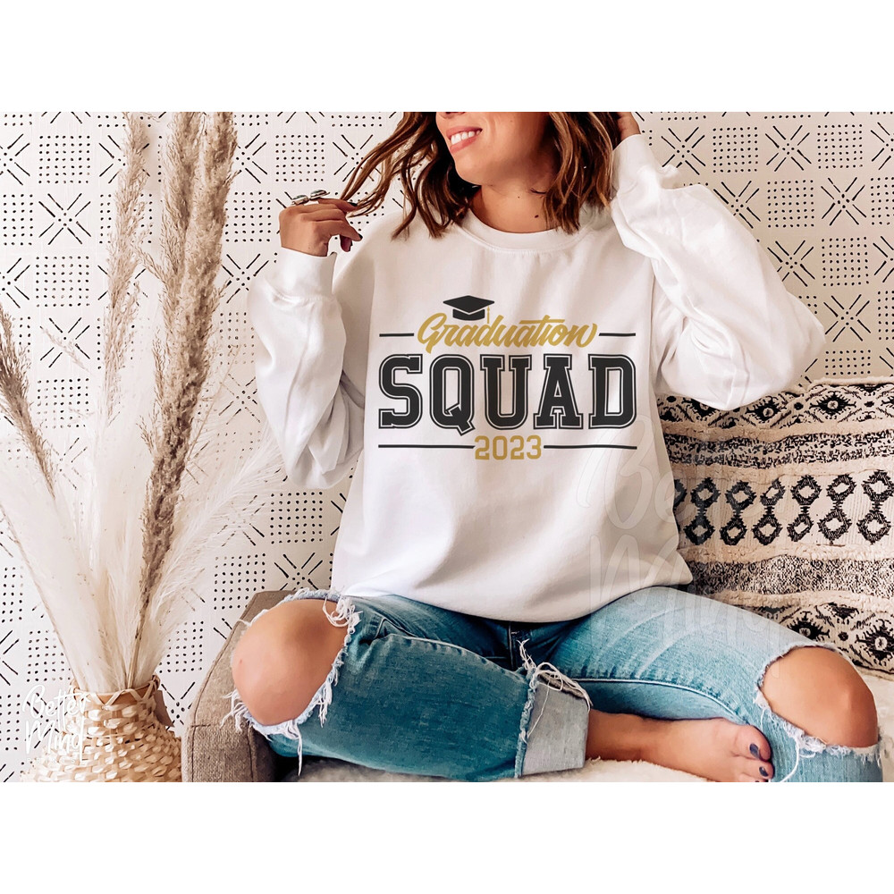 Graduation Squad SVG PNG, 2023 Graduation Shirts Svg, 2023 Squad Svg, Grad Squad, 2023 Grad Svg, Graduation Shirt, End Of School Svg - 1.jpg