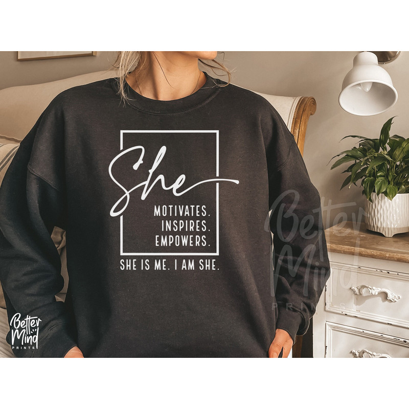 I am She SVG PNG PDF, She Motivates Inspires Empowers Svg, Entrepreneur Svg Entrepreneurship Svg, Positive Svg, She is Me Svg, She is Me Svg - 1.jpg