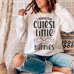 i teach the cutest clovers in the patch svg, teacher bunny svg, teacher easter svg, e