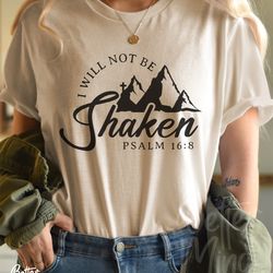 i will not be shaken svg, christian svg, bible quote, psalm scripture svg, religious