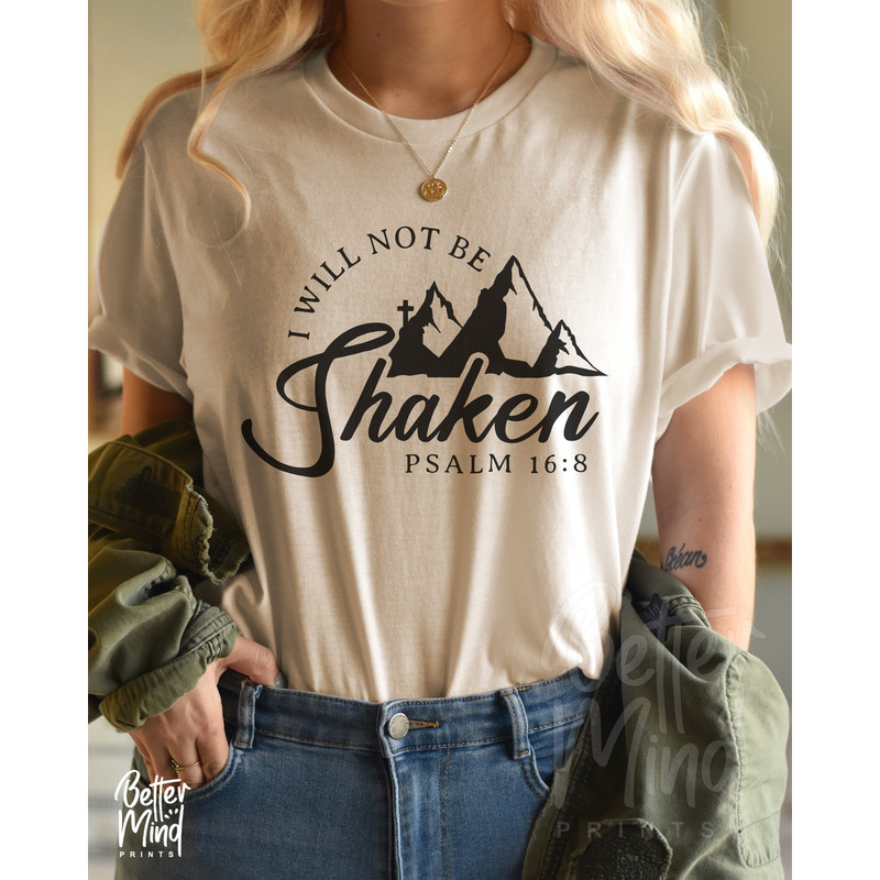 I Will Not Be Shaken Svg, Christian Svg, Bible Quote, Psalm Scripture Svg, Religious Shirt Svg, Jesus Svg File for Cricut & Silhouette - 1.jpg