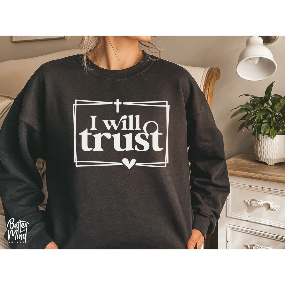 I Will Trust SVG, Created With a Purpose Svg, Christian Svg, Religious Svg, Faith Svg, Jesus Svg, You Matter, Worthy Svg, Cricut, Silhouette - 1.jpg