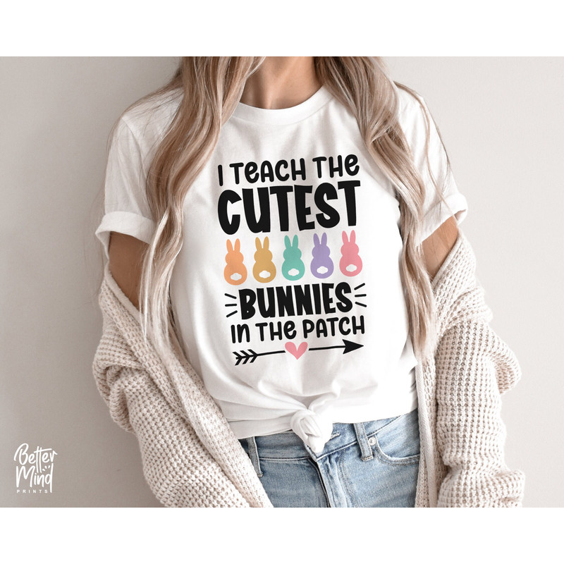 I Teach The Cutest Clovers In The Patch SVG, Teacher Easter svg, Easter Cut Files, Teacher Bunny svg, Teacher Easter Shirt Design - 3.jpg
