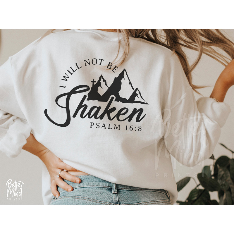 I Will Not Be Shaken Svg, Christian Svg, Bible Quote, Psalm Scripture Svg, Religious Shirt Svg, Jesus Svg File for Cricut & Silhouette - 5.jpg