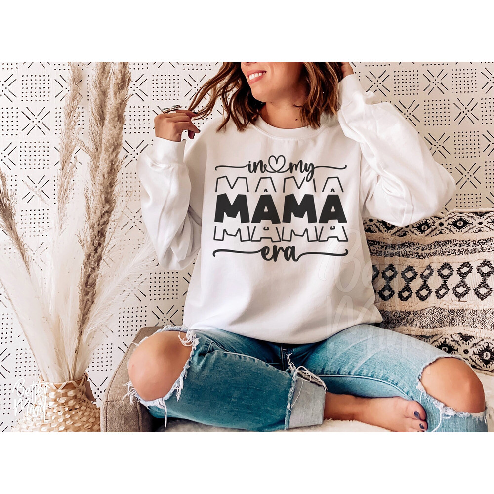 In My Mom Era SVG PNG, Mama Svg, Mothers Day Svg, Era Png Instant Download, Toddlerhood Svg, Mother'S Day Gift, Mama Shirt Svg - 1.jpg