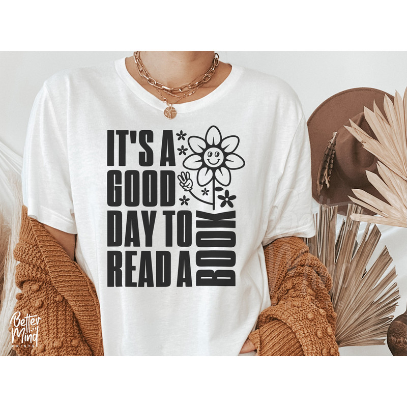 It's Good Day To Read Book Svg, Read Day Svg, Funny Library Reading Lovers Svg, Read Book Day Svg, Book Day Svg, Bookish Svg, Cricut - 3.jpg