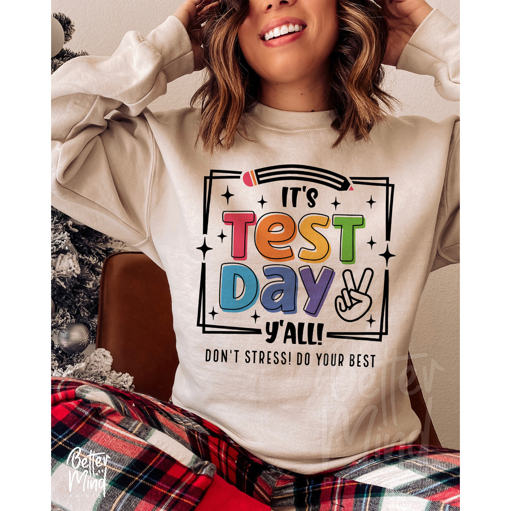 It's Test Day Y'all SVG PNG, Test Day School Svg, Testing Svg, Cute Teacher Shirt Iron On Png, Teacher Shirt Svg, Digital files Cricut - 3.jpg