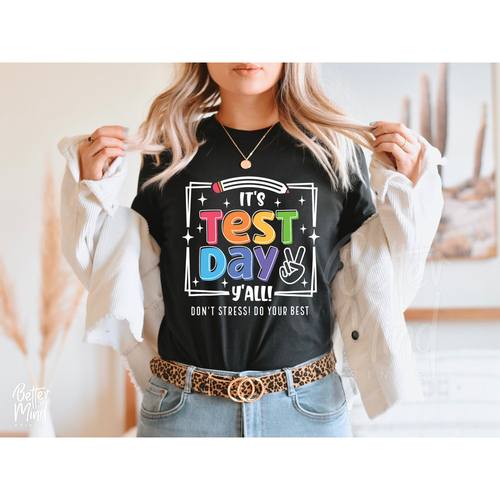It's Test Day Y'all SVG PNG, Test Day School Svg, Testing Svg, Cute Teacher Shirt Iron On Png, Teacher Shirt Svg, Digital files Cricut - 4.jpg