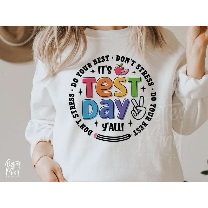 It's Test Day Y'all SVG PNG, Test Day Svg, Testing Svg, Cute Teacher Shirt Iron On Png, School Svg, Teacher Shirt Svg, Digital files Cricut - 2.jpg