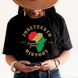 juneteenth svg, black history svg, black woman gifts svg, juneteenth shirt svg, since