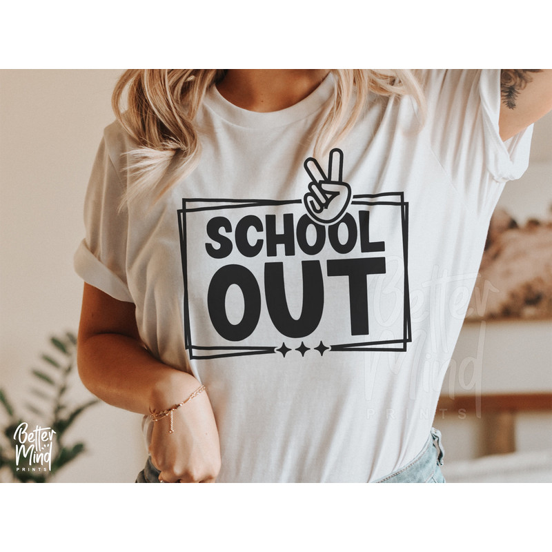 Last Day of School SVG PNG, Peace Out School SVG, School is out for Summer Svg, End of School Svg, Graduation Shirt Svg, Funny School Svg - 2.jpg