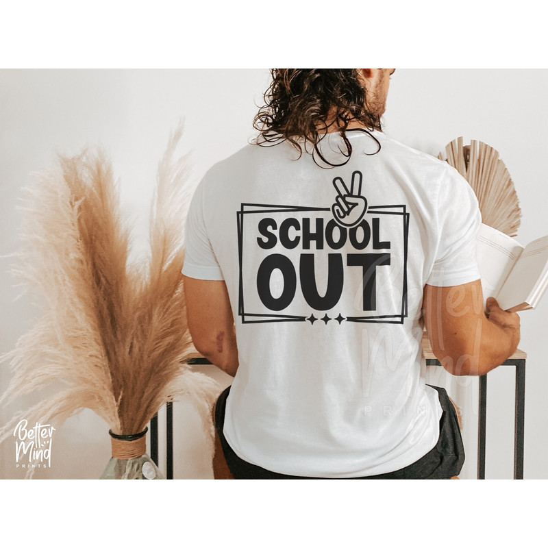 Last Day of School SVG PNG, Peace Out School SVG, School is out for Summer Svg, End of School Svg, Graduation Shirt Svg, Funny School Svg - 4.jpg