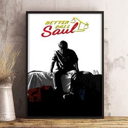 Better Call Saul Home Decor, Better Call Saul Wall Art, Movie Decoration, Movie Print, Better Call Saul Poster