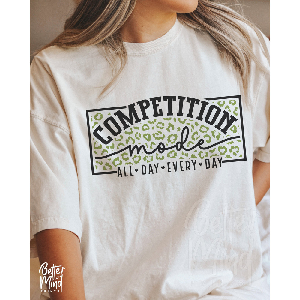Leopard Competition Mode SVG PNG, Game Day Vibes Svg, Cheerleader Cheer Shirt Svg, Game Day Svg, Competition Vibes Svg, Cheer Mom Svg - 3.jpg