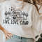 Live Love Camp SVG PNG Camping SVG Cricut Camp Life Svg Adventure Svg Camping Shirt Svg Happy Camper svg Funny Camping Svg - 2.jpg