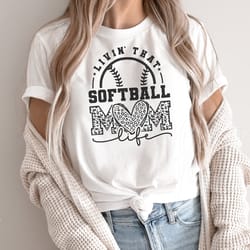 livin that softball mom life svg, softball mom svg png, softball mom leopard print t