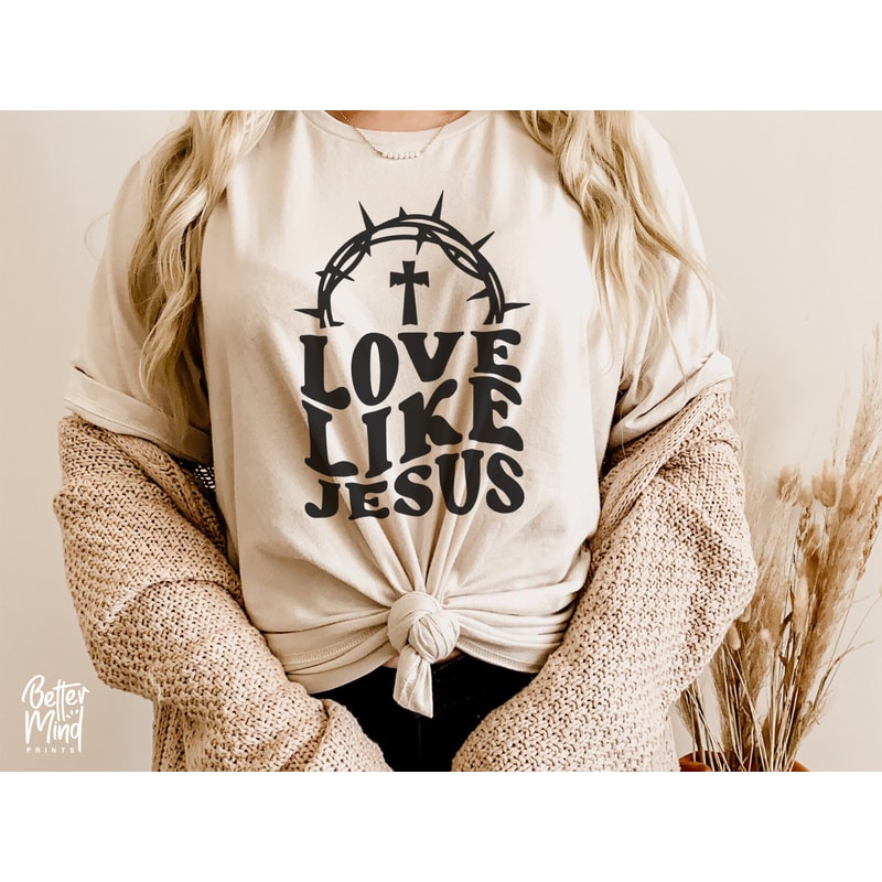 Love Like Jesus SVG PNG PDF, Christian svg, Religious svg, Easter svg, Trendy svg, Bible Verse svg, Retro Svg, Svg Files for Cricut - 1.jpg