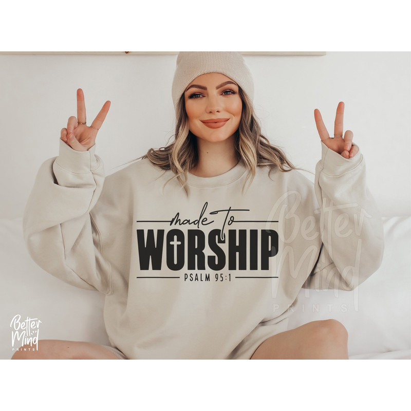 Made To Worship SVG PNG, Psalm 951 svg, Christian svg, Religious svg, Jesus svg, Worship svg, Bible Verse svg, Worthy svg, Faith svg - 4.jpg